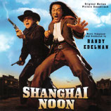 SHANGHAI KID (SHANGHAI NOON) MUSIQUE DE FILM - RANDY EDELMAN (CD)
