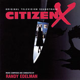 CITIZEN X (MUSIQUE DE FILM) - RANDY EDELMAN (CD)