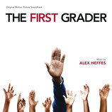 THE FIRST GRADER (MUSIQUE DE FILM) - ALEX HEFFES (CD)
