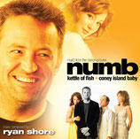 NUMB / CONEY ISLAND BABY / KETTLE OF FISH (MUSIQUE) - RYAN SHORE (CD)