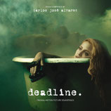 DEADLINE (MUSIQUE DE FILM) - CARLOS JOSE ALVAREZ (CD)