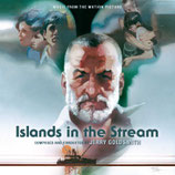 L'ILE DES ADIEUX (ISLANDS IN THE STREAM) - JERRY GOLDSMITH (CD)