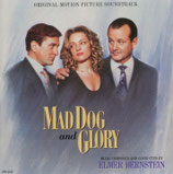 MAD DOG AND GLORY (MUSIQUE DE FILM) - ELMER BERNSTEIN (CD)