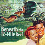 TEMPETE SOUS LA MER (BENEATH THE 12-MILE REEF) - BERNARD HERRMANN (CD)