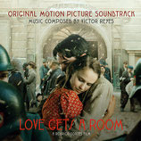 LOVE GETS A ROOM (MUSIQUE DE FILM) - VICTOR REYES (CD)
