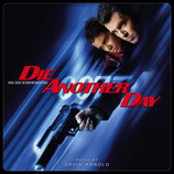 MEURS UN AUTRE JOUR (DIE ANOTHER DAY) MUSIQUE - DAVID ARNOLD (2 CD)