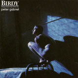 BIRDY (MUSIQUE DE FILM) - PETER GABRIEL (CD)