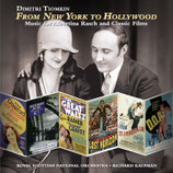 FROM NEW YORK TO HOLLYWOOD (MUSIQUE) - DIMITRI TIOMKIN (CD)