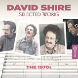 SELECTED WORKS - THE 1970S (MUSIQUE DE FILM) - DAVID SHIRE (CD)