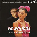 HORS JEU (MUSIQUE DE FILM) - ROE (CD)