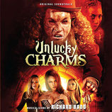 UNLUCKY CHARMS (MUSIQUE DE FILM) - RICHARD BAND (CD)