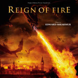 LE REGNE DU FEU (REIGN OF FIRE) MUSIQUE - EDWARD SHEARMUR (CD)