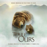 TERRE DES OURS (MUSIQUE DE FILM) - CECILE CORBEL - FABIEN CALI (CD)