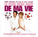 LE PLUS BEAU JOUR DE MA VIE (MUSIQUE) - THIBAULT CHENAILLE (CD)