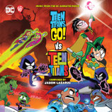 TEEN TITANS GO VS TEEN TITANS  - JASON LAZARUS (CD + AUTOGRAPHE)