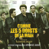 COMME LES 5 DOIGTS DE LA MAIN (MUSIQUE DE FILM) - ARMAND AMAR (CD)