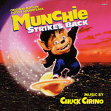 MUNCHIE STRIKES BACK (MUSIQUE DE FILM) - CHUCK CIRINO (CD)