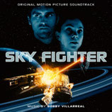 SKY FIGHTER (MUSIQUE DE FILM) - BOBBY VILLARREAL (CD + BLU RAY)