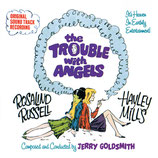 LE DORTOIR DES ANGES (THE TROUBLE WITH ANGELS) - JERRY GOLDSMITH (CD)