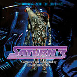 SATURN 3 (MUSIQUE DE FILM) - ELMER BERNSTEIN (CD)