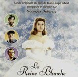 LA REINE BLANCHE (MUSIQUE DE FILM) - GEORGES DELERUE (CD)