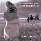 FLESH AND BONE (MUSIQUE DE FILM) EXPANDED - THOMAS NEWMAN (CD)