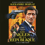 LES AIGLES DE LA REPUBLIQUE (MUSIQUE DE FILM) - ALEXANDRE DESPLAT (CD)