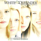 LAURIER BLANC (WHITE OLEANDER) MUSIQUE - THOMAS NEWMAN (CD)