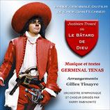 JUSTINIEN TROUVE OU LE BATARD DE DIEU - GERMINAL TENAS (CD)