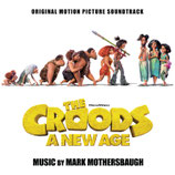 LES CROODS 2 : UNE NOUVELLE ERE (MUSIQUE) - MARK MOTHERSBAUGH (CD)