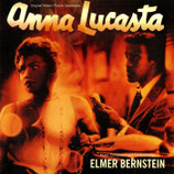 ANNA LUCASTA (MUSIQUE DE FILM) - ELMER BERNSTEIN (CD)