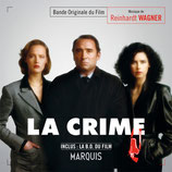 LA CRIME / MARQUIS (MUSIQUE DE FILM) - REINHARDT WAGNER (CD)