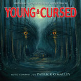 YOUNG AND CURSED (MUSIQUE DE FILM) - PATRICK O'MALLEY (CD)