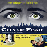 CITY OF FEAR (MUSIQUE DE FILM) - JERRY GOLDSMITH (CD)