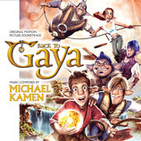 LE MONDE FABULEUX DE GAYA (BACK TO GAYA) - MICHAEL KAMEN (CD)