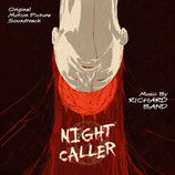 NIGHT CALLER (MUSIQUE DE FILM) - RICHARD BAND (CD)