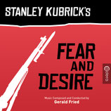 FEAR AND DESIRE (MUSIQUE DE FILM) - GERALD FRIED (CD)