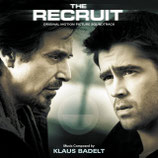 LA RECRUE (THE RECRUIT) MUSIQUE DE FILM - KLAUS BADELT (CD)