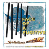 LE SALAIRE DE LA HAINE (FACE OF A FUGITIVE) - JERRY GOLDSMITH (CD)