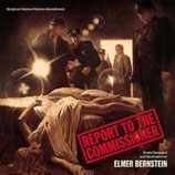 REPORT TO THE COMMISSIONER - ELMER BERNSTEIN (CD OCCASION)
