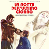 LA NOTTE DELL'ULTIMO GIORNO (MUSIQUE DE FILM) - STELVIO CIPRIANI (CD)