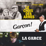 LE CHOIX DES ARMES / GARCON ! (MUSIQUE DE FILM) - PHILIPPE SARDE (CD)