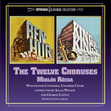 THE TWELVE CHORUSES - BEN-HUR / LE ROI DES ROIS (MUSIQUE) - MIKLOS ROZSA (CD)