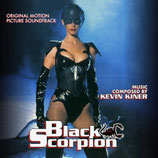 BLACK SCORPION (MUSIQUE DE FILM) - KEVIN KINER (CD)