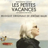 LES PETITES VACANCES (MUSIQUE DE FILM) - JEROME BAUR (CD)