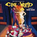 COOL WORLD (MUSIQUE DE FILM) - MARK ISHAM (2 CD)