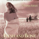FLESH AND BONE (MUSIQUE DE FILM) - THOMAS NEWMAN (CD)
