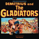LES GLADIATEURS (DEMETRIUS AND THE GLADIATORS) - FRANZ WAXMAN (CD)