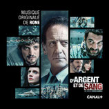 D'ARGENT ET DE SANG (MUSIQUE SERIE TV) - RONE (CD)