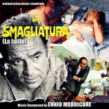 LA FAILLE (LA SMAGLIATURA) MUSIQUE DE FILM - ENNIO MORRICONE (CD)